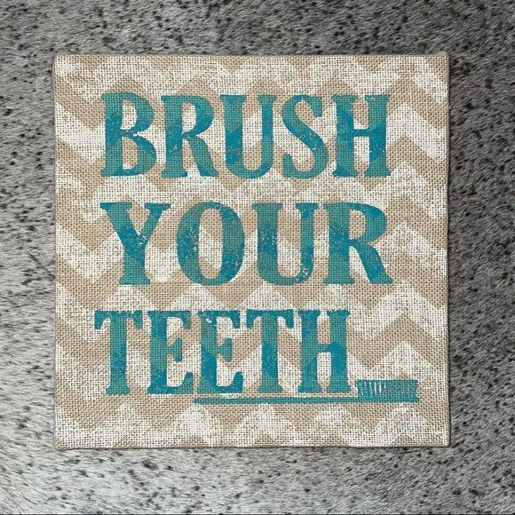 Burlap Chevron Brush Your Teeth Bathroom Decor Farmhouse - Picture 1 of 3